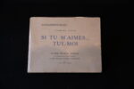 ECILA Charles, Si tu m’aimes … Tue-moi. 1926