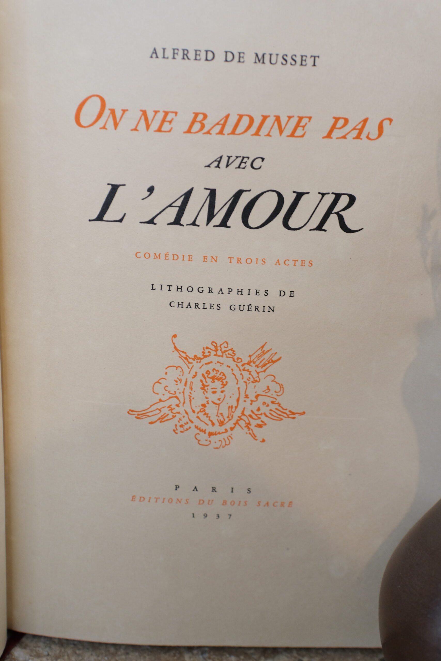 MUSSET (Alfred de), On ne badine pas avec l’amour. Paris, éditions Du bois sacré, 1937. – Image 2