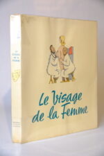 BESANÇON (Julien Dr), Le Visage de la Femme. S.l, éditions terres latines, s.d.