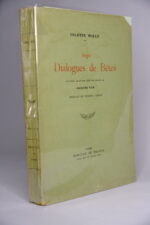 COLETTE, Sept Dialogues de Bêtes. Paris, Mercure de France, 1929.