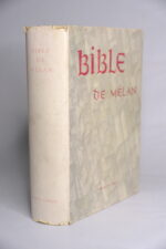 BIBLE DE MÉLAN, traduction des textes bibliques par OSTY-TRINQUET. Limoges, DROGUET et ARDANT, 1967.