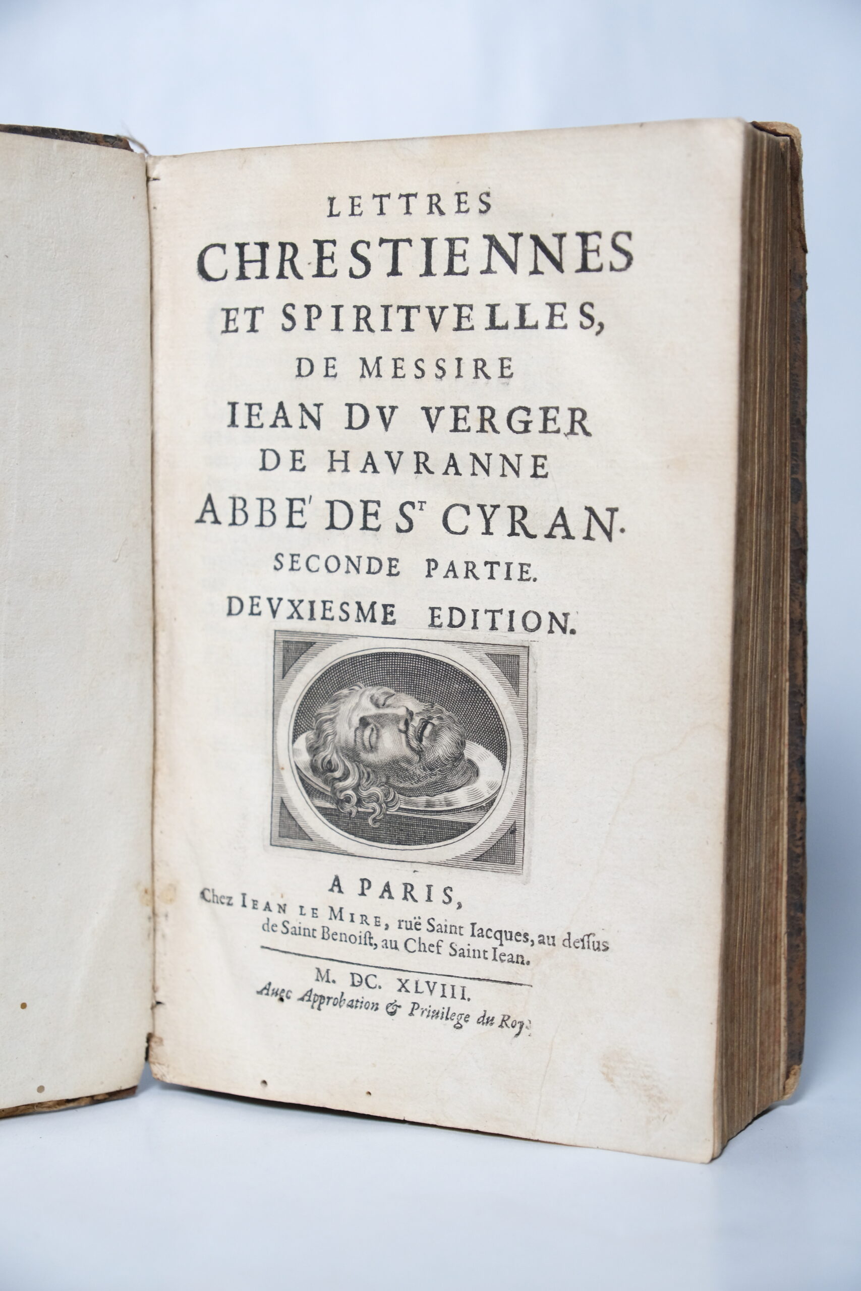 ST CYRAN (Abbé de), Lettres chrétiennes et spirituelles de messire Jean du Verger de Haubane. Paris, Le Mire, 1648. – Image 4