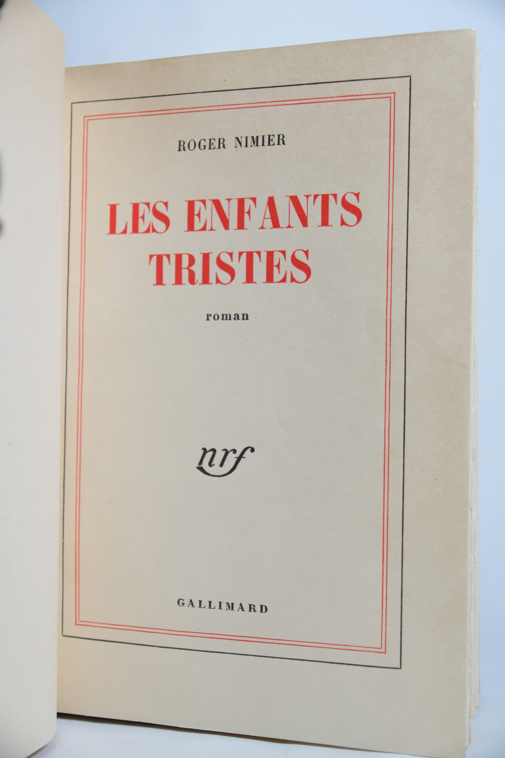NIMIER (Roger), Les Enfants Tristes. Paris, Gallimard, 1951. – Image 2