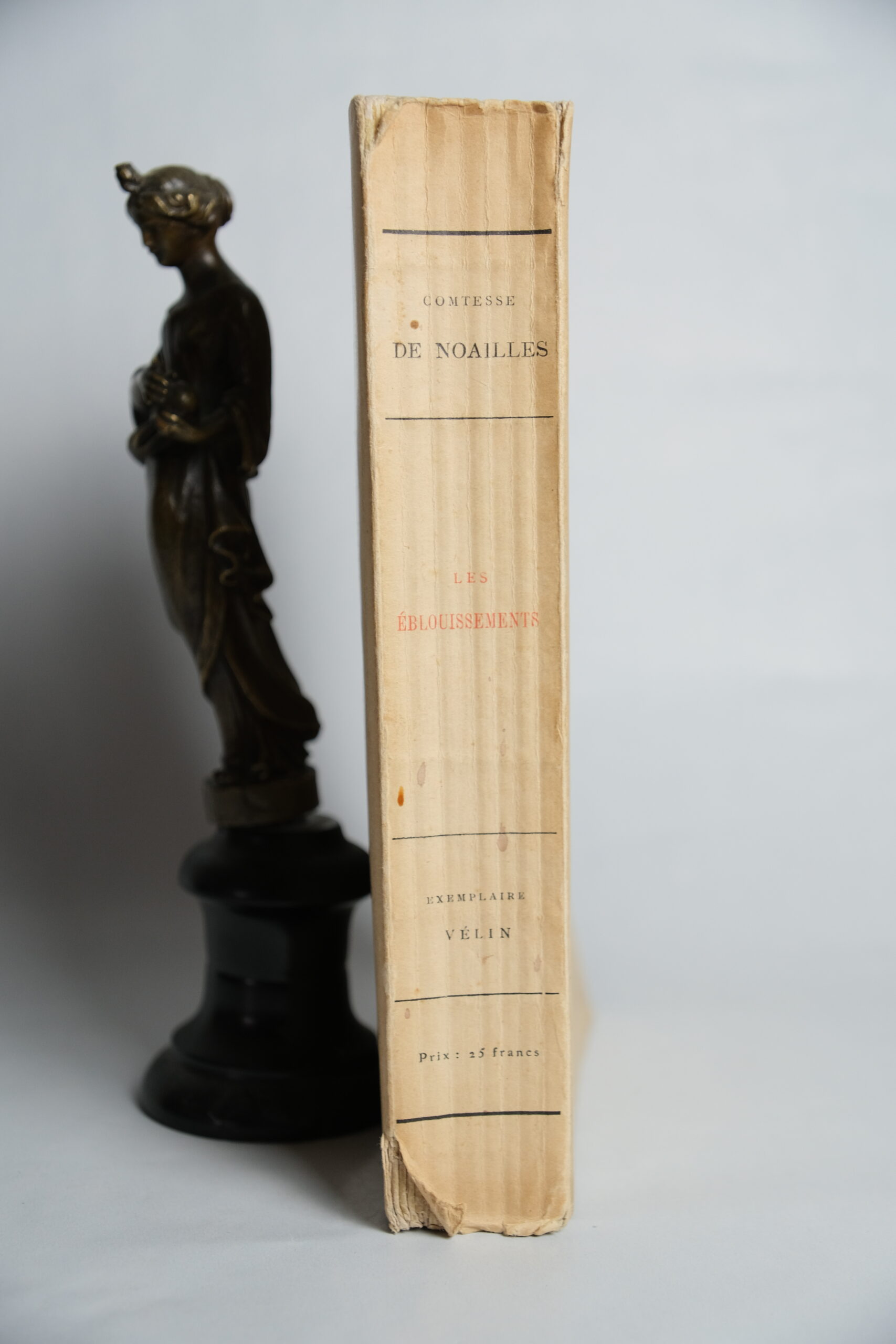 DE NOAILLES (Comtesse), Les éblouissements.
Paris, Calmann-Lévy, 1925. – Image 2