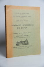 ANESAKI (Masaharu), Quelques pages de l’Histoire Religieuse du Japon. Paris, Librairie Orientaliste P. Geuthner, 1921.