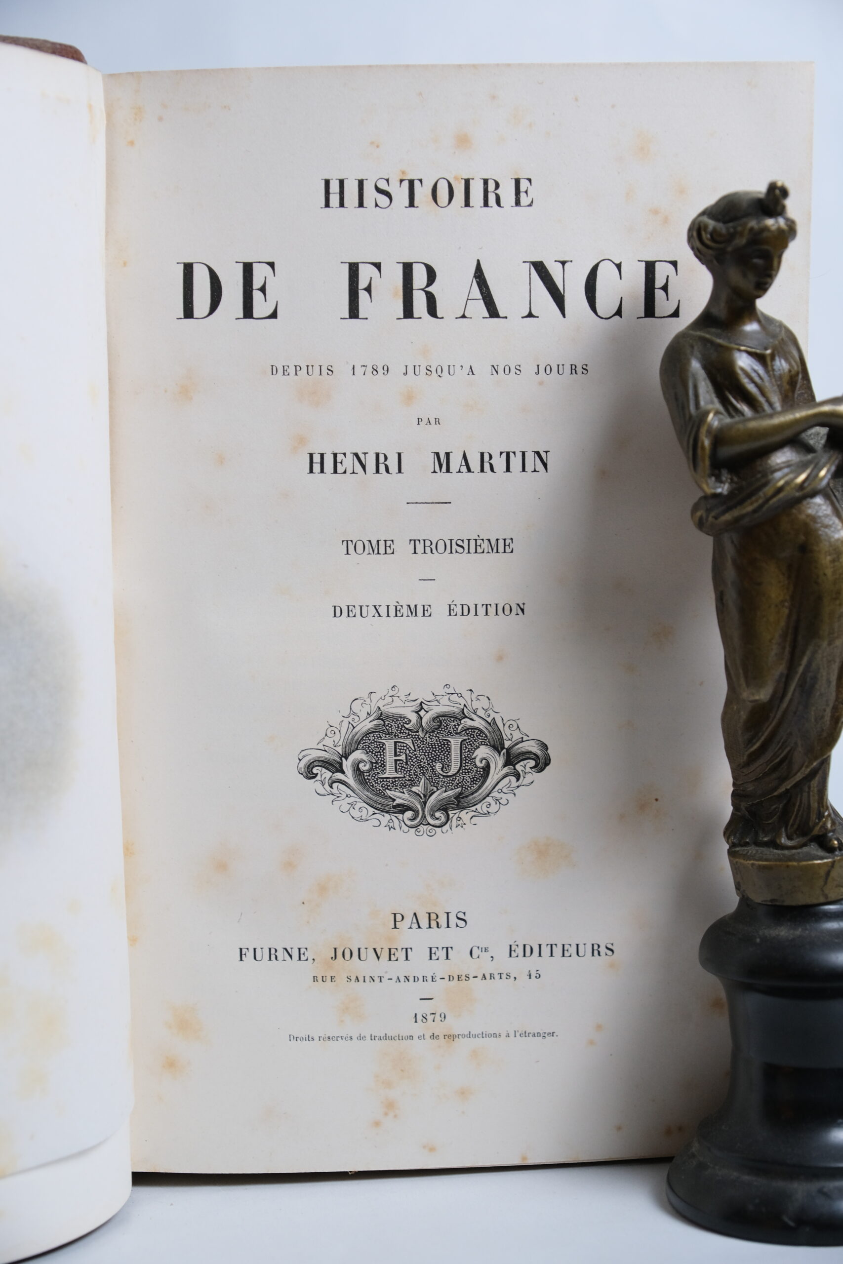 MARTIN (Henri). Histoire de France depuis 1789 jusqu'à nos jours. Paris, Furne, Jouvet Cie, 1878-1881 – Image 7