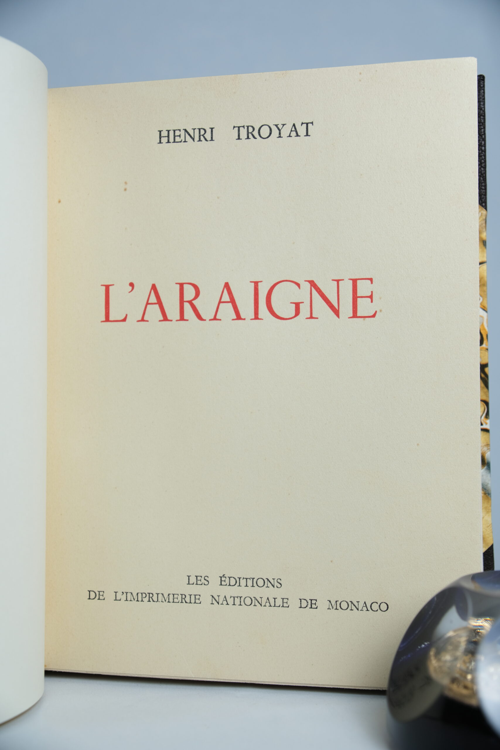 TROYAT (Henri), L’Araignée. Monaco, Imprimerie nationale, 1952. – Image 3