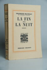 MAURIAC (François), La fin de la nuit. Paris, Grasset, 1935.
