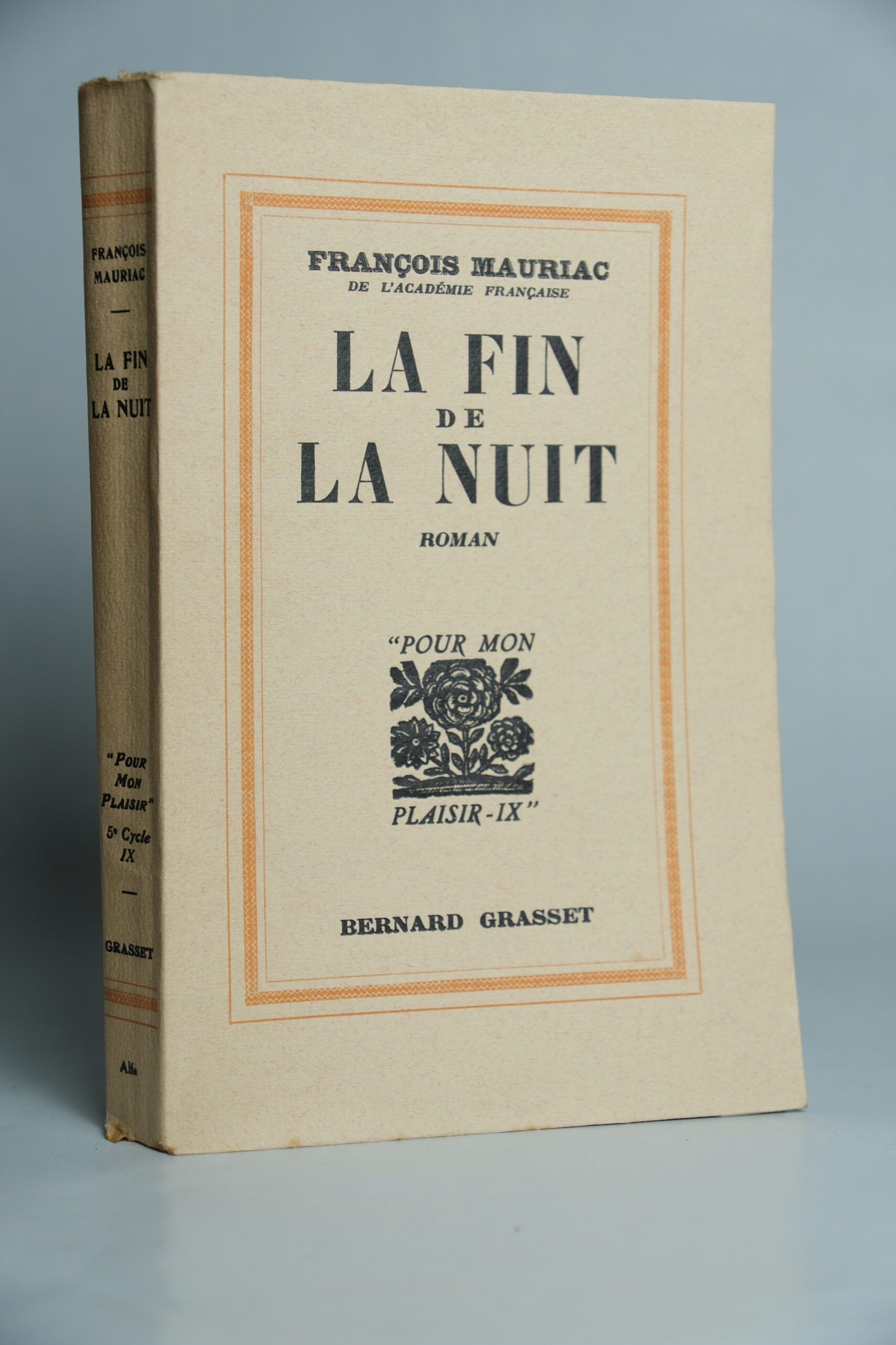 MAURIAC (François), La fin de la nuit. Paris, Grasset, 1935.