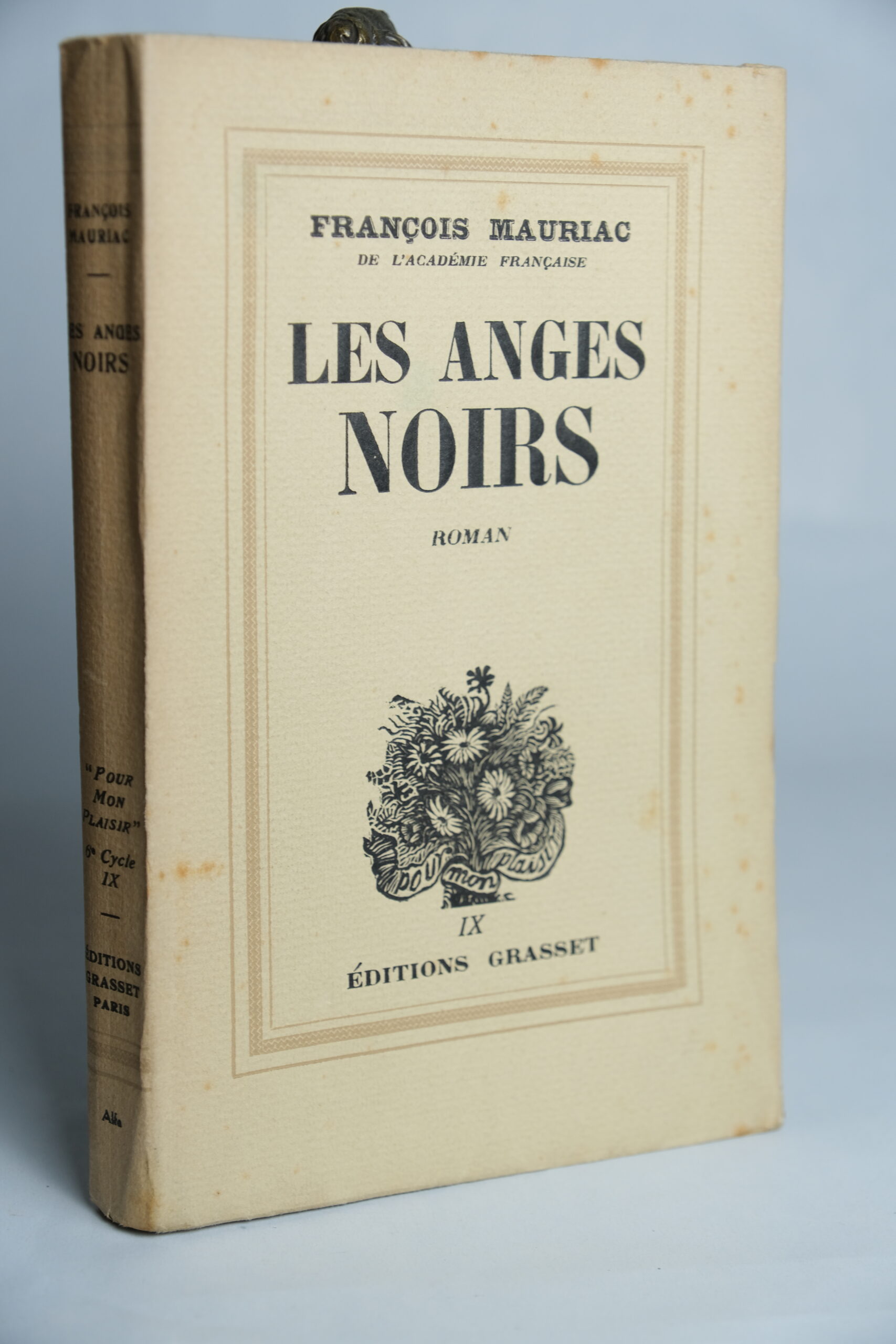 MAURIAC (François), Les anges noirs. Paris, Grasset, 1936.