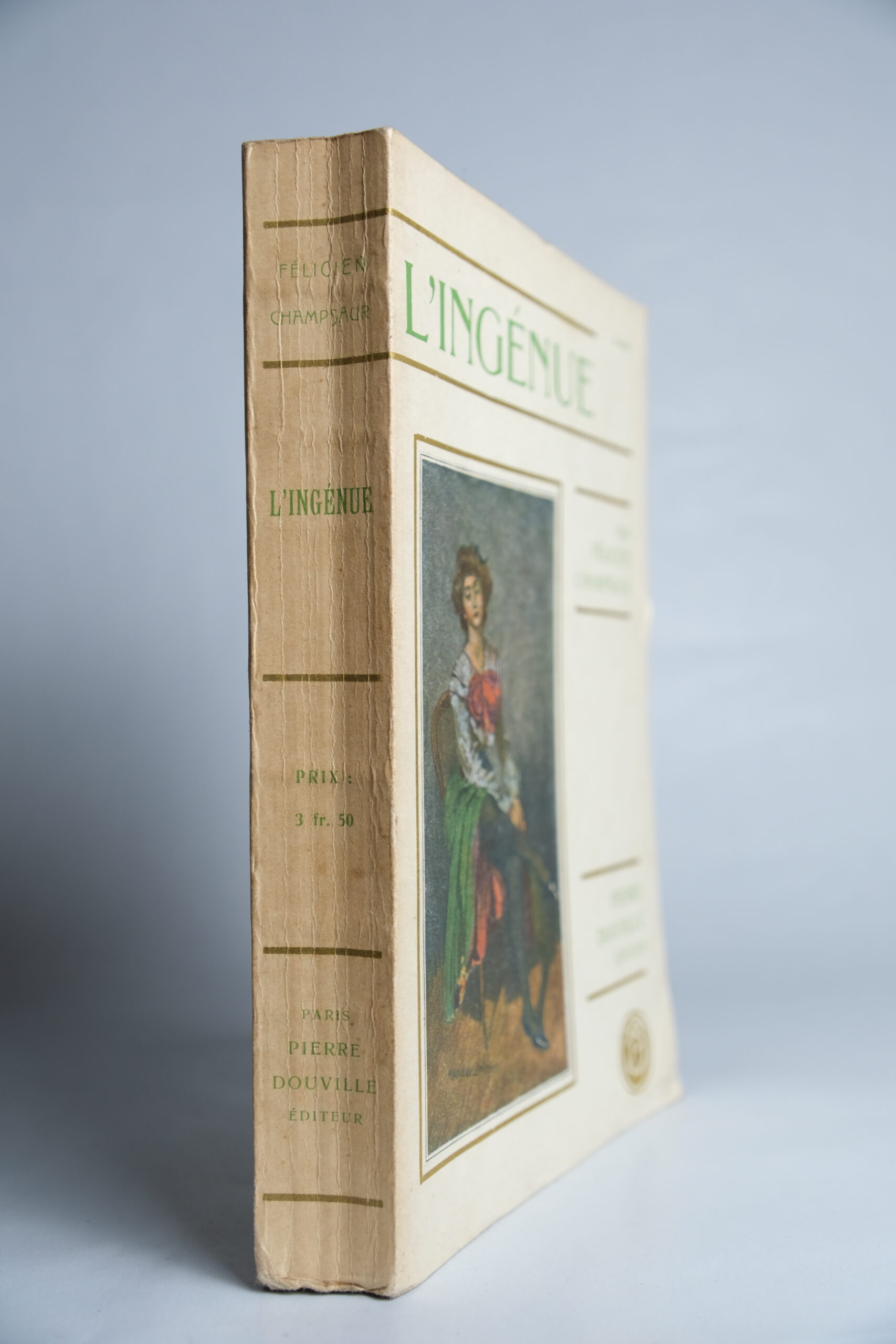 CHAMPSAUR (Félicien), L’ingénue. Paris, Pierre Douville, 1905. – Image 2