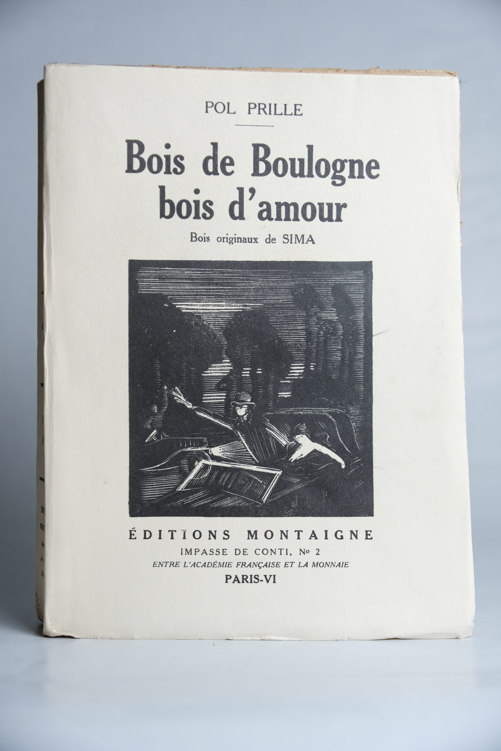 PRILLE (Pot), Bois de Boulogne, bois d’amour. Paris, Éditions Montaigne, 1925.